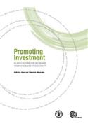 Promoting Investment in Agriculture for Increased Production and Productivity