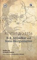 Revisiting 1956:: B.R. Ambedkar and States Reorganisation