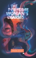 Perfume Woman's Diaries