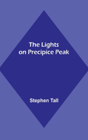 The Lights on Precipice Peak