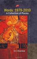 Words: 1979-2010 : A Collection of Poems