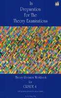 In Preparation For The Theory Exam Grade 4: (In Preparation for the Theory Exam)