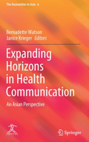 Expanding Horizons in Health Communication