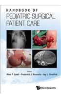 Handbook Of Pediatric Surgical Patient Care