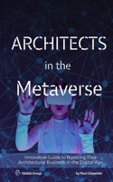 Architects in the Metaverse