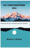 Kap Verde Reiseführer 2024
