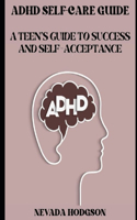 ADHD Self-Care Guide