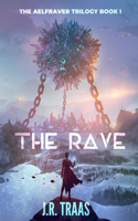 Rave