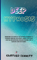 Deep Hypnosis