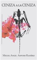 Ceniza a la ceniza