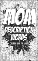 Mom word description coloring book