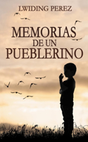 Memorias de un pueblerino