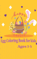 happy easter Egg Coloring Book for kids Ages 1-5