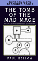 The Tomb of the Mad Mage
