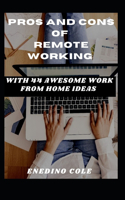 Pros And Cons Of Remote Working