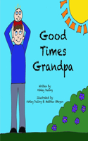 Good Times Grandpa