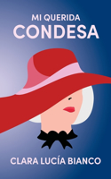 Mi querida Condesa