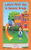 Lany's first day in Second Grade