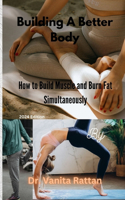 Building a Better Body