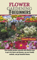 Flower Gaedening for Beginners