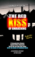 Red Kiss of Awakening
