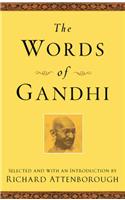 The Words of Gandhi