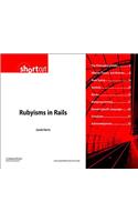 Rubyisms in Rails (Digital Short Cut)