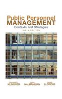 Public Personnel Management: Contexts and Strategies