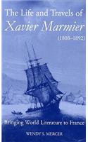 Life and Travels of Xavier Marmier (1808-1892)