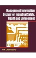 Management Information System for Industrial Safety Health & Environment