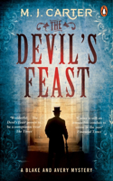 The Devil's Feast: The Blake and Avery Mystery Series (Book 3)(3 The Blake and Avery Mystery Series)