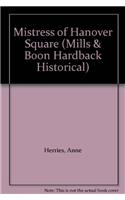 Mistress of Hanover Square: (English)