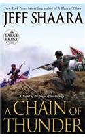 Large Print: A Chain Of Thunder