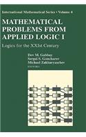 Mathematical Problems from Applied Logic I: Logics for the Xxist Century