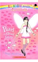 Weather Fairies #3: Pearl the Cloud Fairy: A Rainbow Magic Book