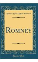 Romney (Classic Reprint)