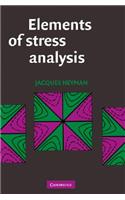 Elements of Stress Analysis