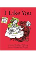 I Like You