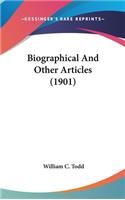 Biographical And Other Articles (1901)