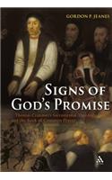 Signs of God's Promise: Thomas Cranmer's Sacramental Theology and the Book of Common Prayer