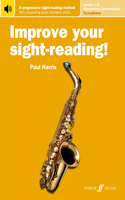 Improve Your Sight-Reading! Saxophone, Levels 1-5 (Elementary-Intermediate): A Progressive Sight-Reading Method, Book & Online Audio