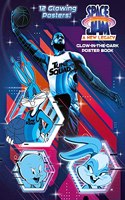 Space Jam: A New Legacy: Glow-In-The-Dark Poster Book (Space Jam: A New Legacy)