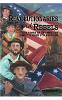 Revolutionaries and Rebels