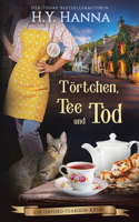 Törtchen, Tee und Tod: Ein Oxford-Tearoom-Krimi 1