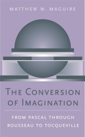 The Conversion of Imagination