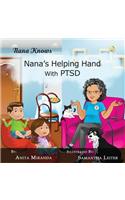 Nana's Helping Hand with PTSD: A Unique Nurturing Perspective to Empowering Children Against a Life-Altering Impact