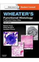 Wheater's Functional Histology E-Book