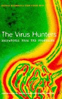 The Virus Hunters