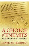 A Choice Of Enemies