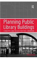 Planning Public Library Buildings